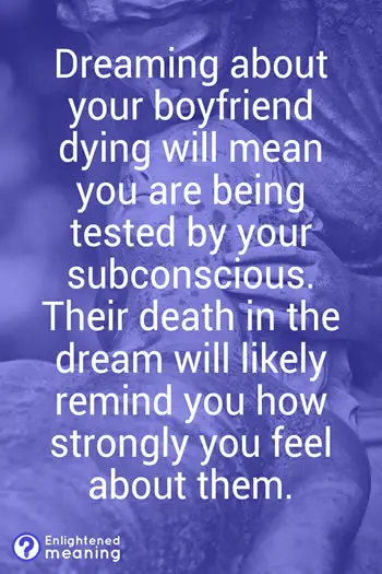 What does it mean when you dream about your boyfriend dying?