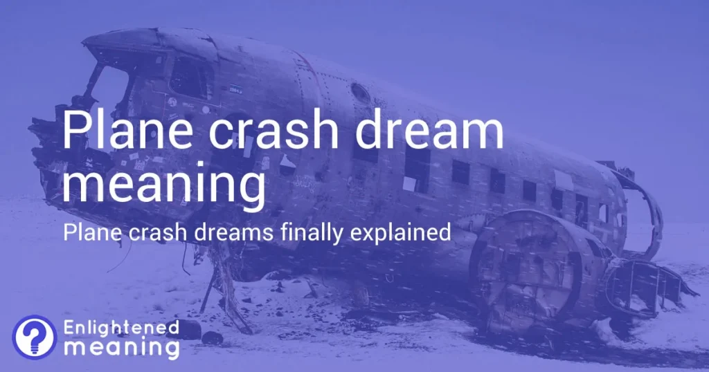 Plane Crash Dream Meaning