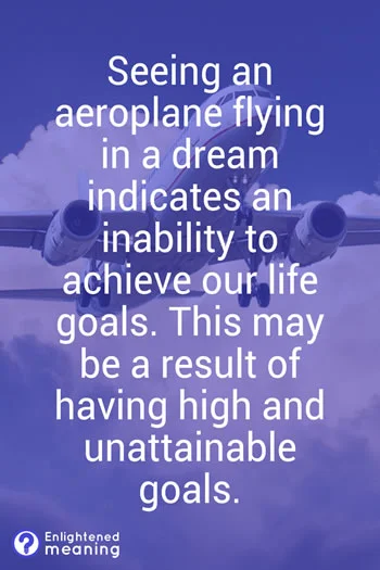 Seeing aeroplanes flying in a dream