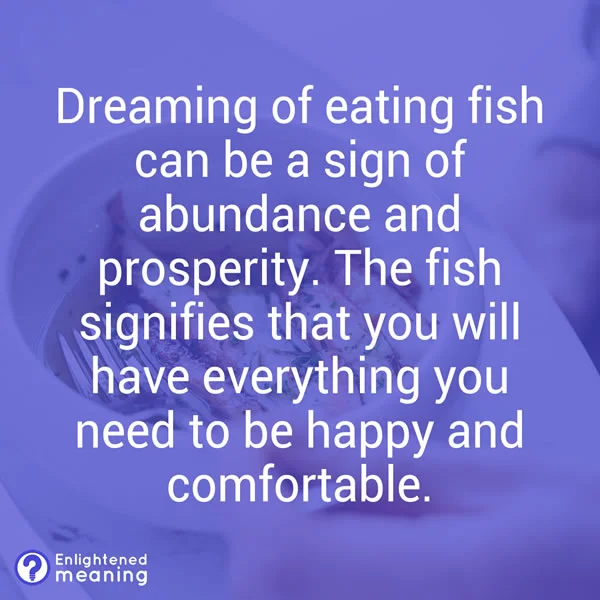 Dreaming Of Eating Fish meaning