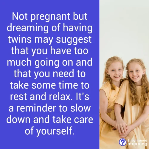 Not pregnant but dreaming of having twins
