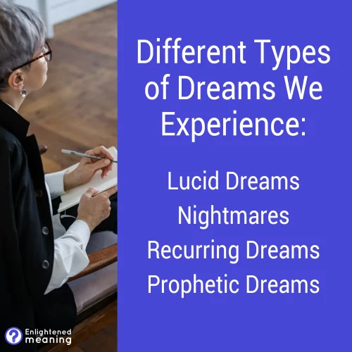 Different Types of Dreams We Experience