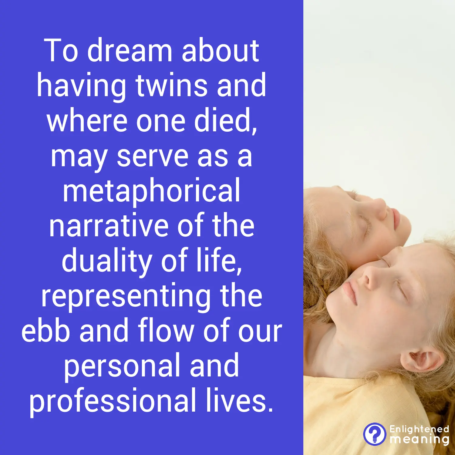 Dream about having twins and one died