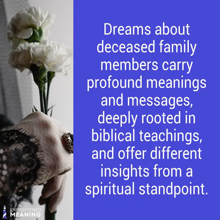 Biblical Meaning of Dreams of Deceased Family Members