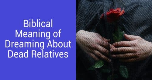 Dreaming about dead relatives